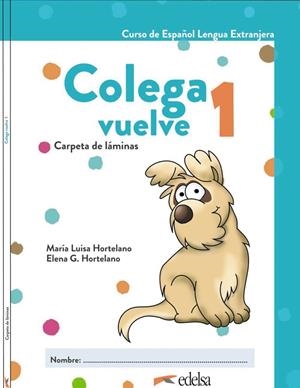 COLEGA VUELVE 1 (A1.1). CARPETA DE LÁMINAS | 9788490817865
