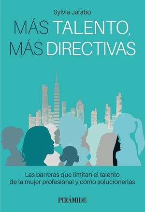 MÁS TALENTO, MÁS DIRECTIVAS | 9788436848113