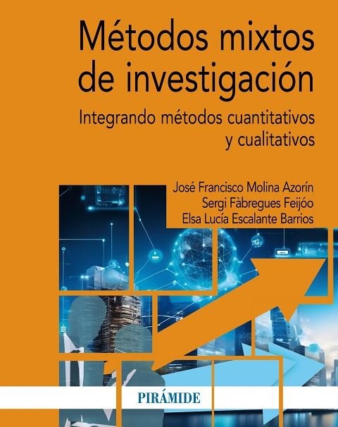 MÉTODOS MIXTOS DE INVESTIGACIÓN | 9788436849035