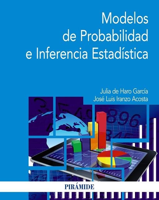 MODELOS DE PROBABILIDAD E INFERENCIA ESTADÍSTICA | 9788436845303