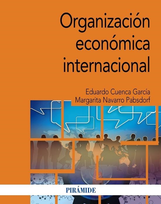 ORGANIZACIÓN ECONÓMICA INTERNACIONAL | 9788436847567