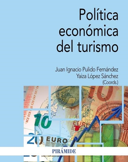 POLÍTICA ECONÓMICA DEL TURISMO | 9788436847666