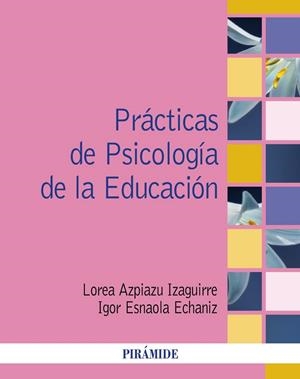 PRÁCTICAS DE PSICOLOGÍA DE LA EDUCACIÓN | 9788436850505