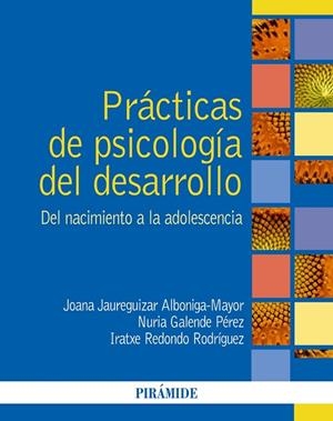 PRÁCTICAS DE PSICOLOGÍA DEL DESARROLLO | 9788436848489
