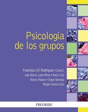 PSICOLOGÍA DE LOS GRUPOS | 9788436850925