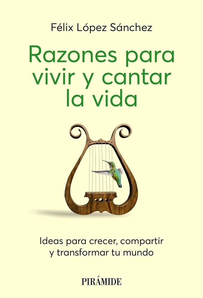 RAZONES PARA VIVIR Y CANTAR LA VIDA | 9788436851458