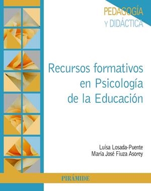 RECURSOS FORMATIVOS EN PSICOLOGÍA DE LA EDUCACIÓN | 9788436846324