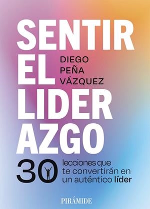 SENTIR EL LIDERAZGO | 9788436851380