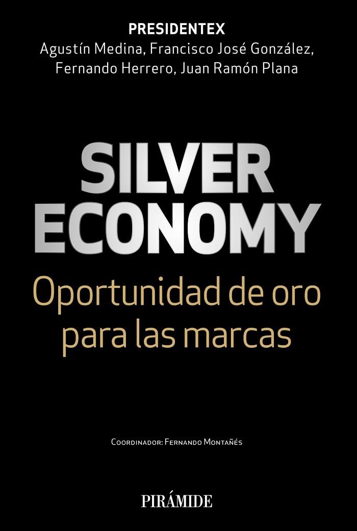 SILVER ECONOMY | 9788436847543
