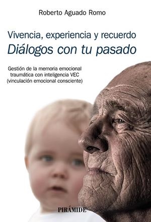 VIVENCIA, EXPERIENCIA Y RECUERDO | 9788436845853