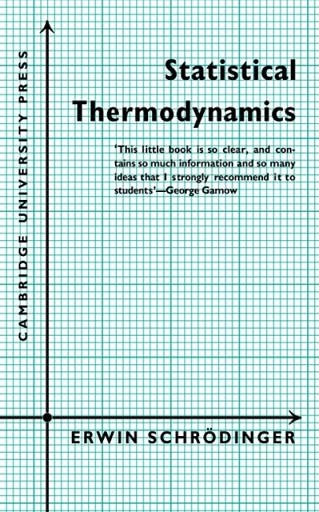STATISTICAL THERMODYNAMICS : A COURSE OF SEMINAR LECTURES | 9780521091312 | ERWIN SCHRODINGER