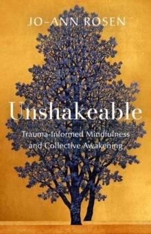 UNSHAKEABLE | 9781952692574 | JO-ANN ROSEN