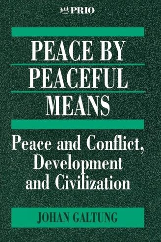 PEACE BY PEACEFUL MEANS | 9780803975118 | JOHAN GALTUNG
