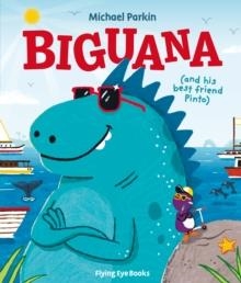 BIGUANA | 9781838742966 | MICHAEL PARKING