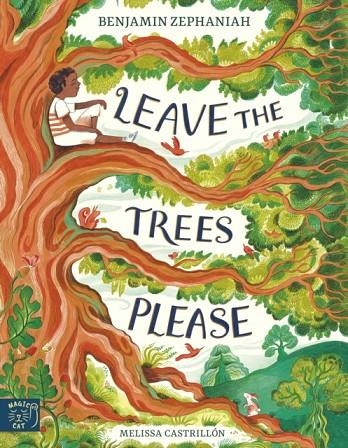 LEAVE THE TREES, PLEASE | 9781917366823 | BENJAMIN ZEPHANIAH