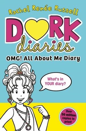 DORK DIARIES: OMG! ALL ABOUT ME DIARY GET READY TO MAKE YOUR OWN DORK DIARY! | 9781398543836 | RACHEL RENEE RUSSELL