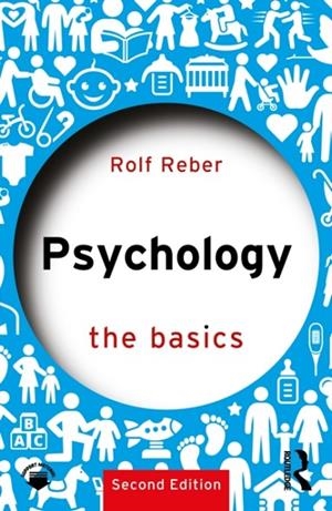 PSYCHOLOGY : THE BASICS | 9781041027805 | ROLF REBER