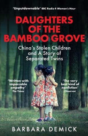 DAUGHTERS OF THE BAMBOO GROVE | 9781783787258 | BARBARA DEMICK