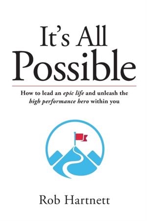IT'S ALL POSSIBLE | 9780648515913 | ROB HARTNETT