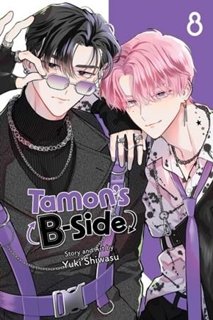 TAMON'S B-SIDE, VOL. 8 | 9781974755318 | YUKI SHIWASU