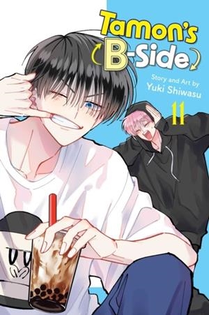 TAMON'S B-SIDE, VOL. 11 | 9781974716708 | YUKI SHIWASU