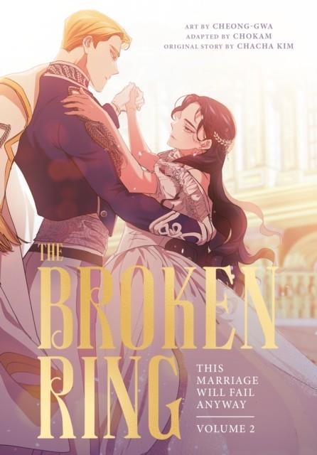 THE BROKEN RING VOL 2 | 9780593972656 | CHACHA KIM