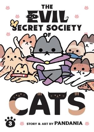 THE EVIL SECRET SOCIETY OF CATS VOL. 3 | 9781685795795 | PANDANIA