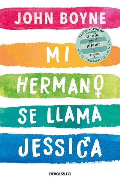 MI HERMANO SE LLAMA JESSICA | 9788418796999 | JOHN BOYNE