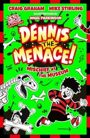 BEANO DENNIS THE MENACE: MISCHIEF AT THE MUSEUM | 9780008755300 | BEANO