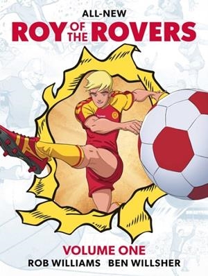 ROY OF THE ROVERS VOLUME ONE | 9781837867820 | ROB WILLIAMS