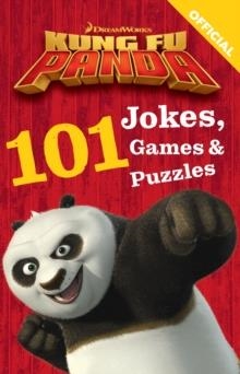 KUNG FU PANDA: 101 JOKES, GAMES AND PUZZLES | 9781408377338 | OFFICIAL KUNG FU PANDA