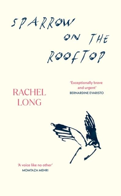 SPARROW ON THE ROOFTOP | 9781784746582 | RACHEL LONG