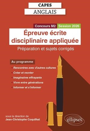 CAPES ANGLAIS 2026 - ÉPREUVE ÉCRITE DISCIPLINAIRE APPLIQUÉE | 9782340404952 | JEAN-CHRSITOPHE COQUILHAT
