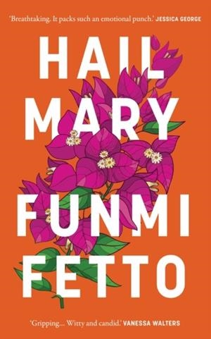 HAIL MARY | 9780861547692 | FUNMI FEITO