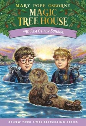 (MAGIC TREE HOUSE) SEA OTTER SUNRISE | 9780593706541