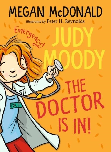 JUDY MOODY: THE DOCTOR IS IN! | 9781529514186