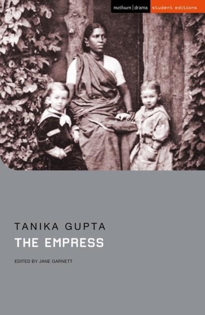 THE EMPRESS | 9781350190573 | GUPTA, TANIKA