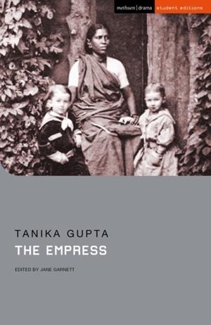 THE EMPRESS | 9781350190573 | GUPTA, TANIKA