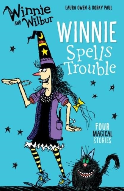 WINNIE AND WILBUR: WINNIE SPELLS TROUBLE | 9780192748461