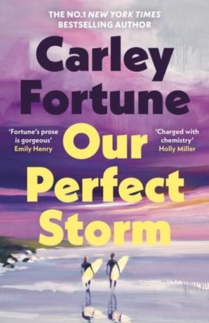 OUR PERFECT STORM | 9780241813782 | CARLEY FORTUNE