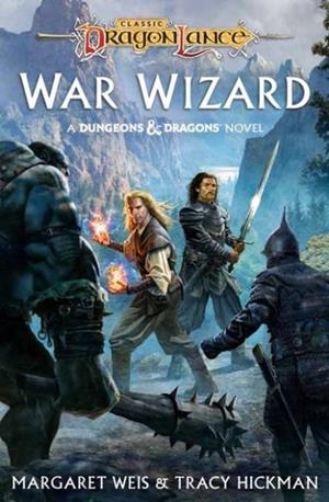 DRAGONLANCE: WAR WIZARD | 9798217090716 | MARGARET WEIS, TRACY HICKMAN