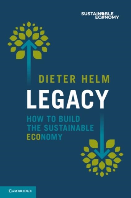 LEGACY | 9781009449182 | DIETER HELM