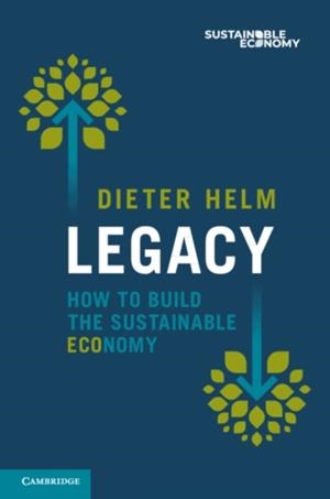 LEGACY | 9781009449182 | DIETER HELM
