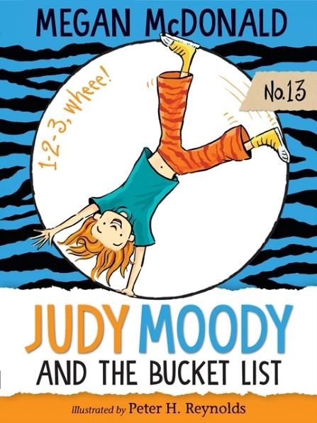 JUDY MOODY AND THE BUCKET LIST (JUDY MOODY #13) | 9781536200829 | MEGAN MCDONALD
