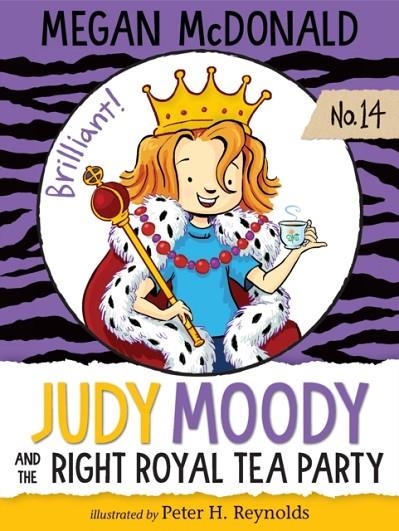 JUDY MOODY AND THE RIGHT ROYAL TEA PARTY (JUDY MOODY #14) | 9781536203325 | MEGAN MCDONALD