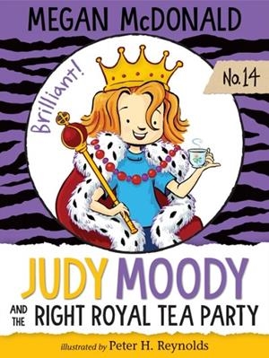 JUDY MOODY AND THE RIGHT ROYAL TEA PARTY (JUDY MOODY #14) | 9781536203325 | MEGAN MCDONALD