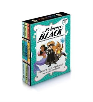 THE PRINCESS IN BLACK: THREE SERIOUSLY SPLASHY ADVENTURES | 9781536254341 | SHANNON HALE