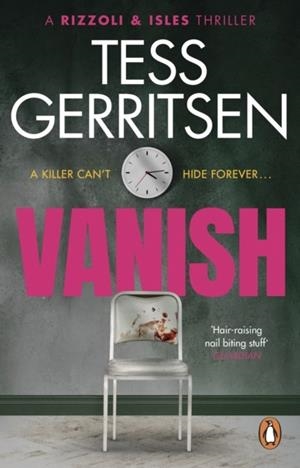 VANISH : (RIZZOLI & ISLES SERIES 5) | 9781804991312 | TESS GERRITSEN