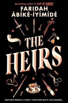 THE HEIRS | 9781835401002 | FARIDAH ABIKE-IYIMIDE