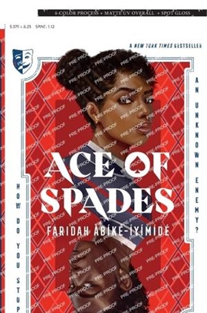 ACE OF SPADES | 9781250800800 | FARIDAH ABIKE- IYIMIDE